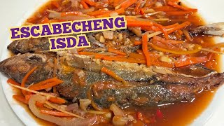 ESCABECHENG ISDA Easy and Simple Recipe [upl. by Iblok]