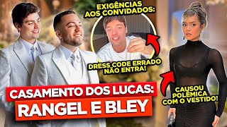 O CASAMENTO COM POLÊMICAS DOS LUCAS RANGEL E BLEY  Diva Depressão [upl. by Enyledam]