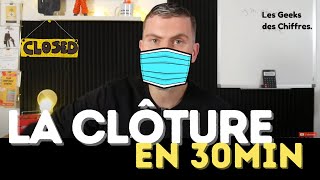 Cours  La Clôture des Comptes en 30 minutes  Comptabilité [upl. by Elston]