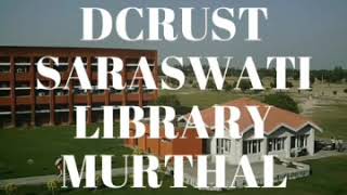 Saraswati library Complex DCRUST Ep4 [upl. by Notac]