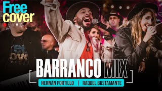 Free Cover Barranco MIX  Portillo y Raquel B [upl. by Almena]