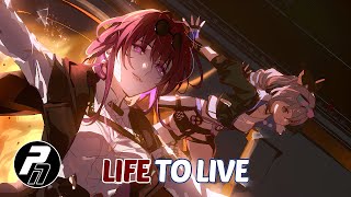 Nightcore  Life To Live  Lyrics [upl. by Ehud]