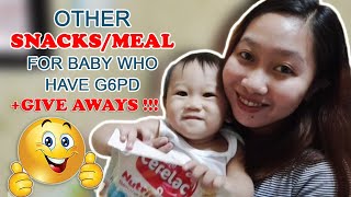 G6PD Others SnacksMeal for Baby who have G6PD Deficiency Philippines  Give Aways [upl. by Solorac]