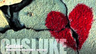 GnsLukeMi hai spezzato il cuore RMX ft Gerry Duni prod by GnsLuke [upl. by Matilda]