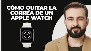 Cómo quitar la correa de un Apple Watch [upl. by Ettennej231]