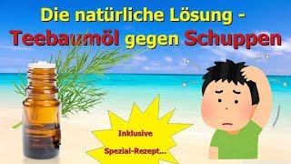 Die natürliche Lösung  Teebaumöl gegen Schuppen [upl. by Nasya]