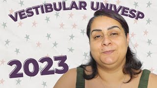 VESTIBULAR UNIVESP 2023 INFORMAÇÕES [upl. by Leehar]