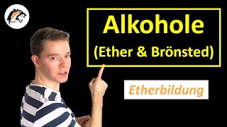 ALKOHOLE – Etherbildung amp Brönsted Reaktionen  Chemie Tutorial [upl. by Htrow538]