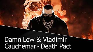 Damn Low amp Vladimir Cauchemar  Death Pact  analyse de collaboration [upl. by Anirbed264]