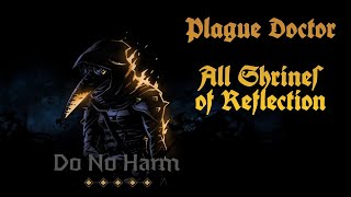 Plague Doctor  All Shrines of Reflection  Darkest Dungeon 2 [upl. by Solokin]