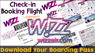 How to do I get my Wizz Air Malta Boarding Pass  Wizz Air Online Check In  Online Check in WizzAir [upl. by Orianna427]