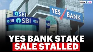 RBI Rejects SBIs Proposal To Sell 51 Stake In Yes Bank Whats Causing The Delay [upl. by Adnilema]