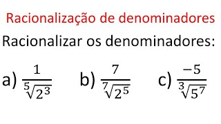 CASOS DE RACIONALIZAÇÃO DE DENOMINADORES  Racionalizar o denominador de cada uma das expressões [upl. by Cordi356]