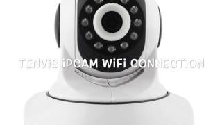 TENVIS iMega Cam WIFI Connection TutorialBy TENVIS Technology [upl. by Doxia]