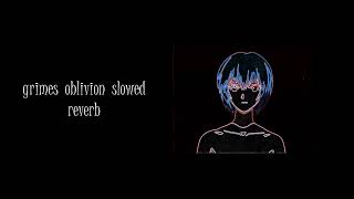 grimes oblivion slowed reverb 1 hour [upl. by Marduk608]