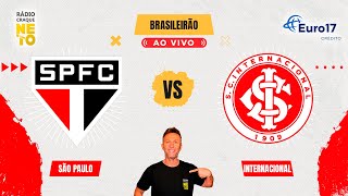 São Paulo x Internacional  AO VIVO  Campeonato Brasileiro 2024  Rádio Craque Neto [upl. by Candyce952]