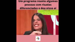 Um programa reuniu algumas pessoas com risadas diferenciadas e deu nisso aí meme humor lgbt [upl. by Sara]