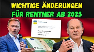 ⚡️Deutsche Renten 👉 Wichtige Neuerungen für Rentner Was sich 2025 ändert [upl. by Broderic147]