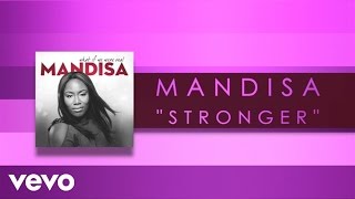 Mandisa  Stronger Official Lyric Video [upl. by Natrav]