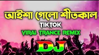 Aisha Gelo Shit Kal  Dj Tiktok Viral Trance Remix 2024  djsujoy [upl. by Ketchan]