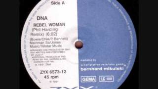 DNA  Rebel Woman Radio Edit [upl. by Mohkos]