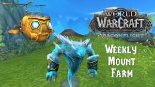 World Of Warcraft Weekly Mount Farm S2  E22 [upl. by Ennaus]