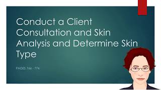 Client Consultation Skin Analysis and Skin Type [upl. by Coyle]