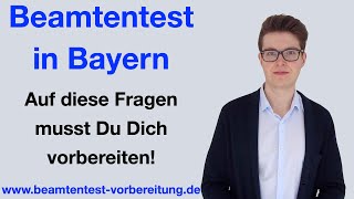 BEAMTENTEST BAYERN  3 Fragen auf die Du Dich vorbereiten musst  wwwbeamtentestvorbereitungde [upl. by Devonne]