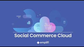 Emplifi Social Commerce Convert consumers through shoppable social and scalable commerce solutions [upl. by Anela720]