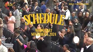 Schedule for Wednesday November 6 2024 COGIC Holy Convocation [upl. by Klehm]