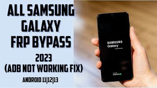 All Samsung frp bypass 2023  new android 13 adb not working [upl. by Rehpotsihc541]