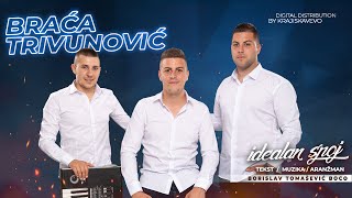 Braća Trivunović  Idealan spoj  Official Audio 2024 [upl. by Dahcir]