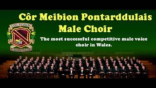 Men of Harlech by Côr Meibion Pontarddulais [upl. by Eivlys]