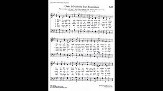 342 Christ Is Made the Sure Foundation Regent Square Tune Trinity Hymnal [upl. by Glynis259]