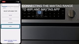 Connecting Maytag Range to WiFi and Maytag App [upl. by Ingrid]