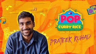 Vh1 Pop Curry Rice Episode 8  Prateek Kuhad [upl. by Franky]