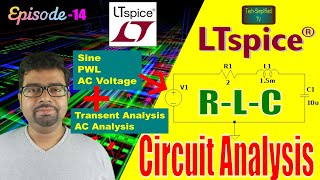 Exploring RLC Series Circuits Sine PWL amp AC Sources  Transient TRAN amp AC AC Analysis [upl. by Natrav]