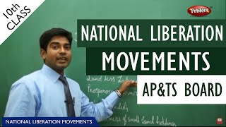 National Liberation Movements full lesson  Class 10 Social studies  APampTS syllabus [upl. by Damita]