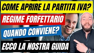 Come aprire una partita iva a regime forfettario Ecco la guida completa [upl. by Morehouse]