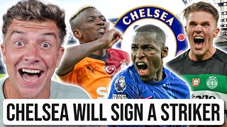 CHELSEA WANT A NEW STRIKER A BIG ONE [upl. by Ayomat]