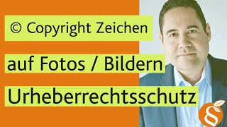 Copyright Zeichen © auf Fotos und Bildern Urheberrechtsschutz [upl. by Nwotna]