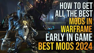 The best mods in WARFRAME that you must have in 2024 and how to get them early [upl. by Indihar58]