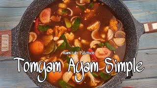 cara masak tomyam ayam simple sedap [upl. by Goebel633]