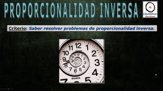 Proporcionalidad  Proporción Inversa 1004 [upl. by Freud]