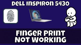 Dell Inspiron 5430 Fingerprint not working [upl. by Crandall]