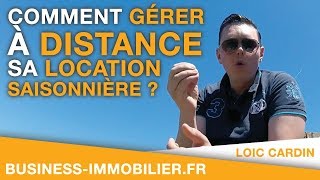 Comment gérer à distance sa location saisonnière courte durée [upl. by Darelle862]