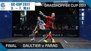 Squash Gaultier v Farag  Grasshopper Cup 2017 Final Highlights [upl. by Ney195]