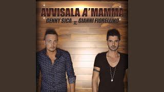 Avvisala a mammà feat Gianni Fiorellino [upl. by Annaoy758]