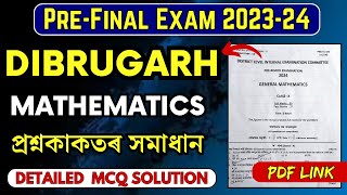 PreFinal Exam 202324 Mathematics Question Paper Solution  Dibrugarh  HSLC 2024  Lets Approach [upl. by Dekow23]