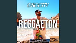 Reggaeton 2024 Mix [upl. by Valdas]